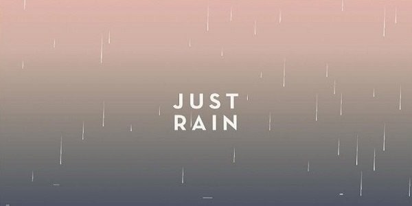 jjust rain