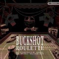 Buckshot Roulette关卡怎么玩?-Buckshot Roulette关卡开枪思路一览